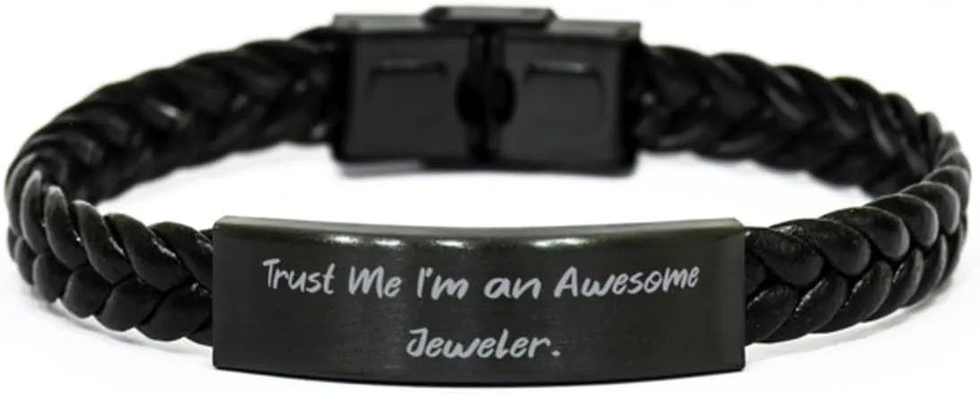 Inspire Jeweler Gifts, Trust Me I'm, Joke Birthday Braided Leather Bracelet Gifts Idea For Colleagues, Jeweler Gifts From Boss, Unique jewelry gifts, Handmade jewelry gifts, Personalized jewelry